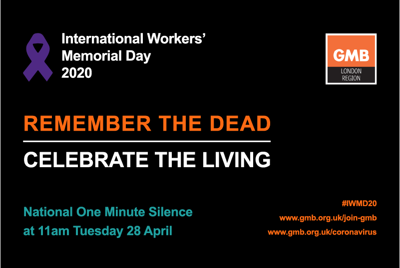 GMB Support One Minute Silence at 11am 28 April to Mark International Workers' Memorial Day 2020